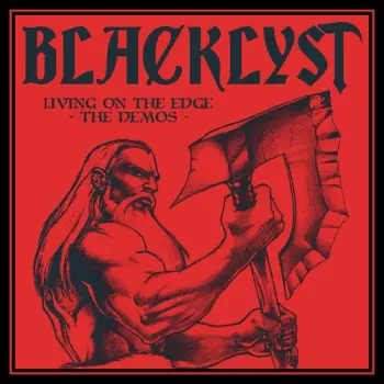 Blacklyst: Living On The Edge