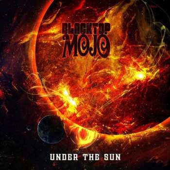 CD Blacktop Mojo: Under The Sun