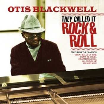 Album Blackwell,otis: Y Called It Rock & Roll
