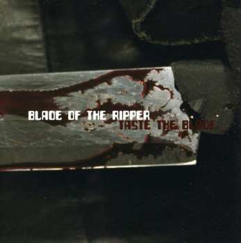 Album Blade Of The Ripper: Taste The Blade