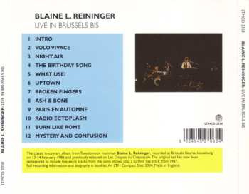 CD Blaine L. Reininger: Live In Brussels Bis