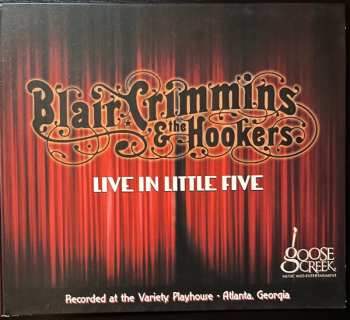Album Blair Crimmins & The Hookers: Live In Little Five