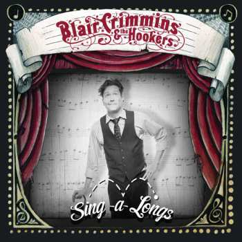 Album Blair Crimmins & The Hookers: Sing-A-Longs