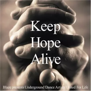 Blaze: Keep Hope Alive