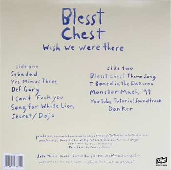 LP Blesst Chest: Wish We Were There LTD