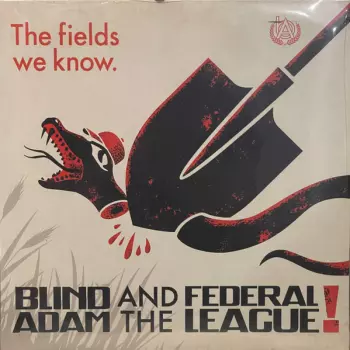 Blind Adam And The Federal League: The Fields We Know