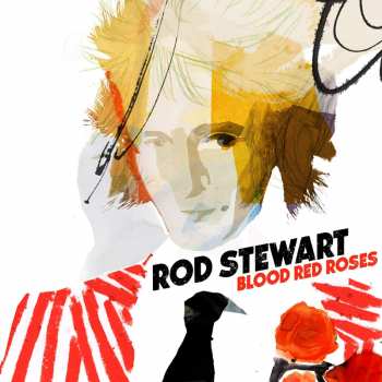 2LP Rod Stewart: Blood Red Roses
