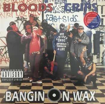 2LP Bloods & Crips: Bangin On Wax CLR | LTD