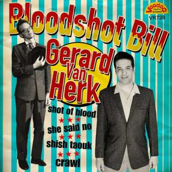 Album Bloodshot Bill / Van Herk,gerard: Shot Of Blood