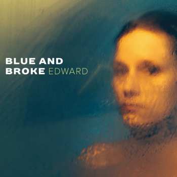 CD Blue And Broke: Edward
