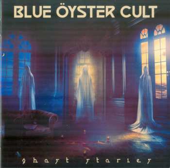 CD Blue Öyster Cult: Ghost Stories