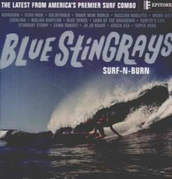 LP Blue Stingrays: Surf-N-Burn