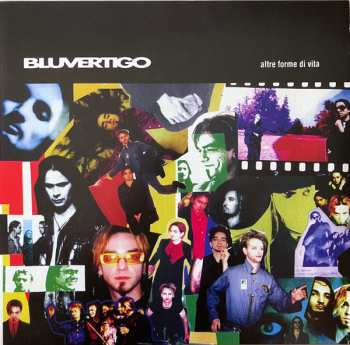 LP Bluvertigo: Altre Forme Di Vita
