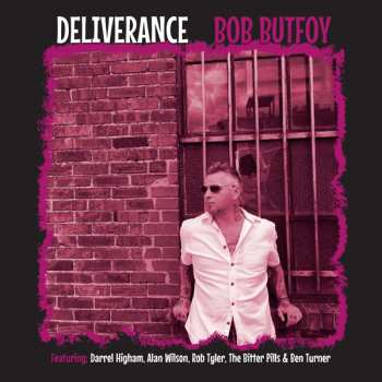LP Bob Butfoy: Deliverance LTD | CLR