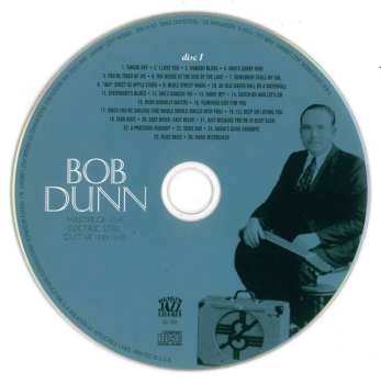 2CD Bob Dunn: Master Of The Electric Steel Guitar 1935-1950