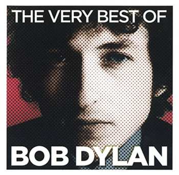 2CD Bob Dylan: The Very Best Of Bob Dylan