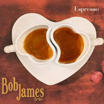 SACD Bob James Trio: Espresso