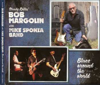 CD Bob Margolin: Blues Around The World