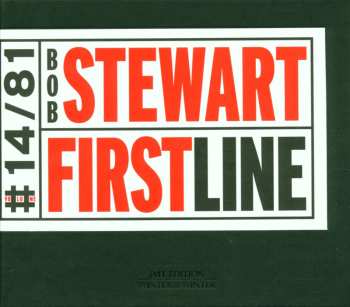 CD Bob Stewart: First Line