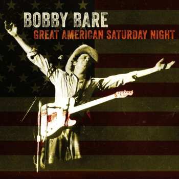 LP Bobby Bare: Great American Saturday Night