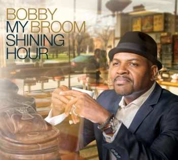 CD Bobby Broom: My Shining Hour
