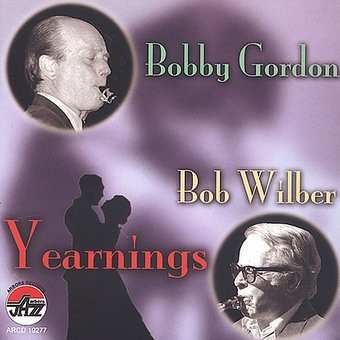 CD Bob Wilber: Yearnings