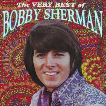 CD Bobby Sherman: The Very Best Of Bobby Sherman