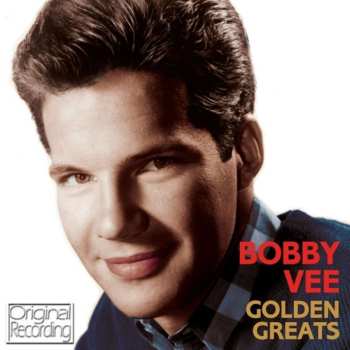 Album Bobby Vee: Golden Greats / Golden Greats Volume 2