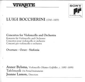 CD Luigi Boccherini: Concertos For Violoncello And Orchestra / Overture / Octet / Sinfonia