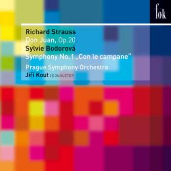 CD Bodorová Sylvie Strauss Richard: Don Juan / Symphony No. 1