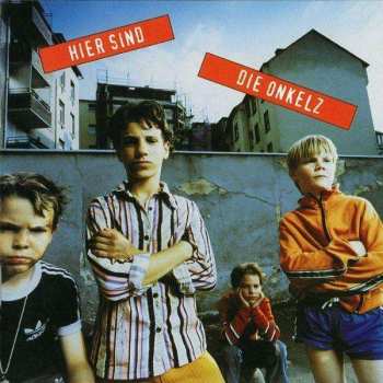 CD Böhse Onkelz: Hier Sind Die Onkelz