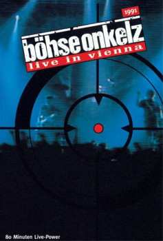 DVD Böhse Onkelz: Live In Vienna