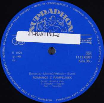 LP Bohuslav Martinů: Romance Z Pampelišek / Otvírání Studánek