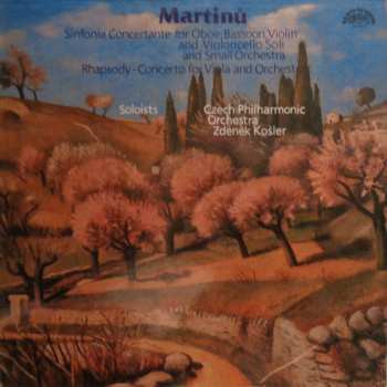 LP Bohuslav Martinů: Sinfonia Concertante / Rhapsody-Concerto (84 1)