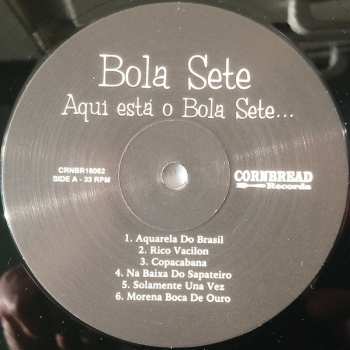 LP Bola Sete: Aqui Está O Bola Sete