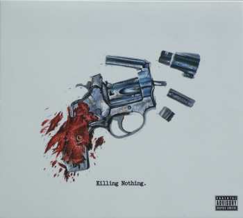 Album Real Bad Man: Killing Nothing.