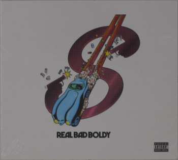 Album Real Bad Man: Real Bad Boldy