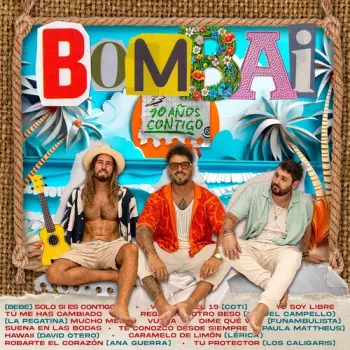 Bombai: 10 Anos Contigo
