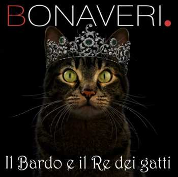 Album Germano Bonaveri: Il Bardo e il Re dei Gatti