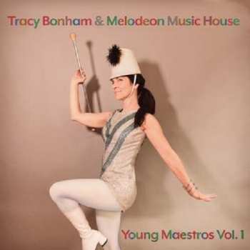 CD Bonham,tracy / Melodeon Music House: Young Maestros Vol. 1