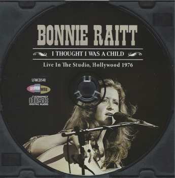 CD Bonnie Raitt: I Thought I Was A Child