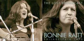 CD Bonnie Raitt: The Lost Broadcast Philadelphia 1972