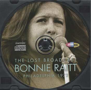 CD Bonnie Raitt: The Lost Broadcast Philadelphia 1972