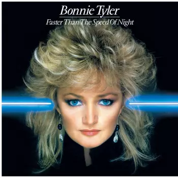 Bonnie Tyler: Faster Than The Speed Of Night