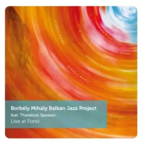 Theodosii Spassov: Live At Fonó