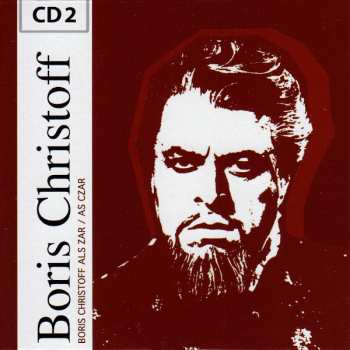 10CD/Zestaw pudełkowy Boris Christoff: Teufel, Mönch And Zar