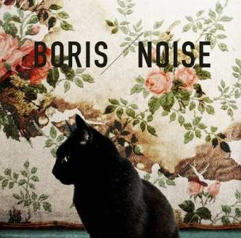2LP Boris: Noise LTD