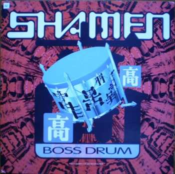 Album The Shamen: Boss Drum