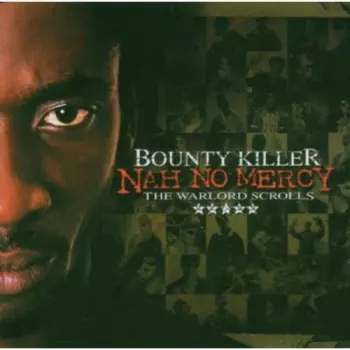 Bounty Killer: Nah No Mercy (The Warlord Scrolls)