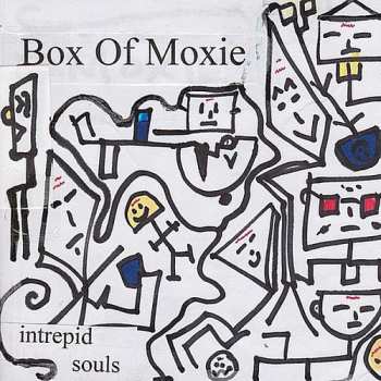 CD Box Of Moxie: Intrepid Souls